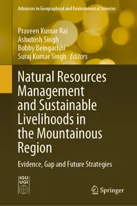 Natural Resources Management and Sustainable Livelihoods in the Mountainous Region