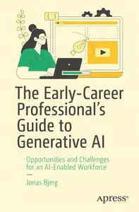 The Early-Career Professional’s Guide to Generative AI (PDF)