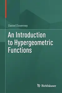 An Introduction to Hypergeometric Functions