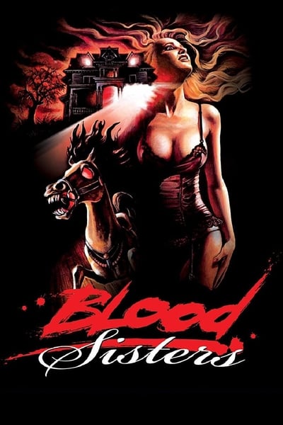 Blood Sisters (1987) 1080p WEBRip-LAMA 94b0b572eb2d31399e8985fee7999357