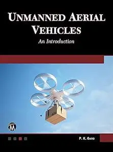 Unmanned Aerial Vehicles An Introduction