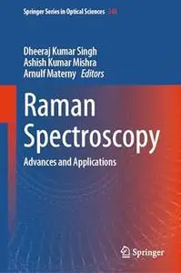 Raman Spectroscopy Advances and Applications