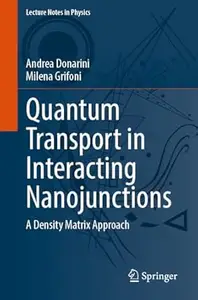 Quantum Transport in Interacting Nanojunctions