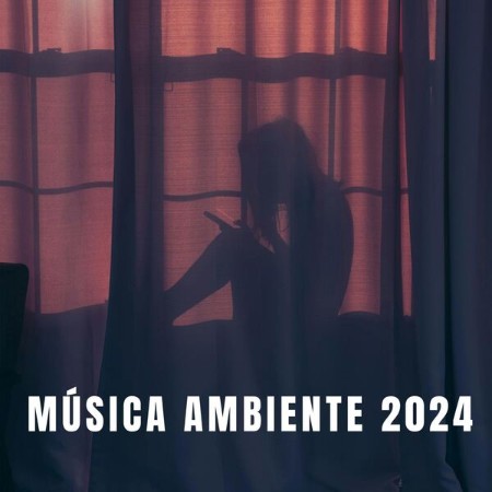 VA - Música Ambiente 2024 2024