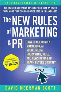 The New Rules of Marketing & PR, 9th Edition