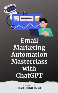 Email Marketing Automation Masterclass with ChatGPT