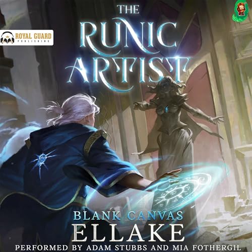 The Runic Artist: Blank Canvas [Audiobook]