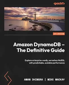 Amazon DynamoDB – The Definitive Guide