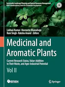 Medicinal and Aromatic Plants (Vol II)