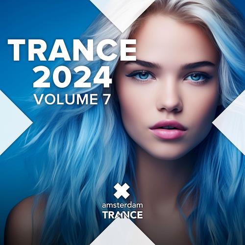 VA - Trance 2024, Vol 7 (2024) (MP3)