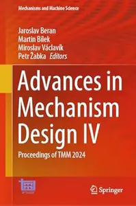 Advances in Mechanism Design IV