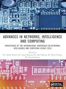 Advances in Networks, Intelligence and Computing