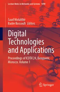 Digital Technologies and Applications, Volume 1