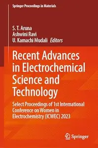 Recent Advances in Electrochemical Science and Technology