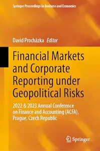 Financial Markets and Corporate Reporting under Geopolitical Risks