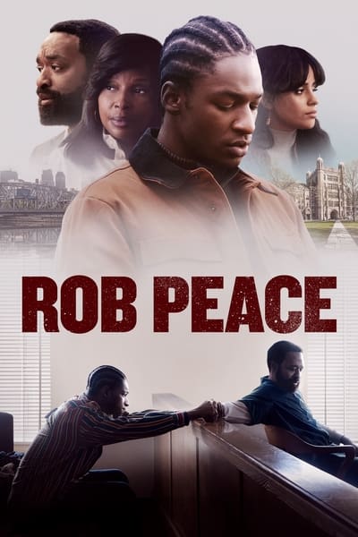 Rob Peace (2024) 1080p WEBRip x265 10bit 5 1-LAMA 6f8d4c325edae91f8979b338ed5b499e