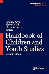 Handbook of Children and Youth Studies (2nd Edition)