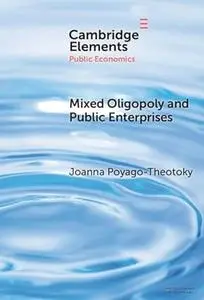 Mixed Oligopoly and Public Enterprises