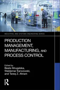 Production Management, Manufacturing, and Process Control