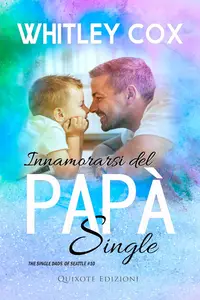 Innamorarsi del papà single