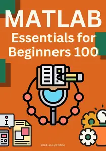 MATLAB 100 Essential Knowledge Points for Beginners