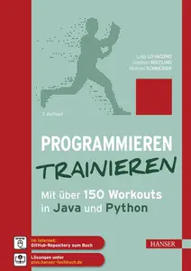 Programmieren trainieren Mit über 150 Workouts in Java und Python, 3. Auflage