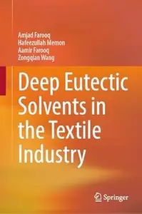 Deep Eutectic Solvents in the Textile Industry