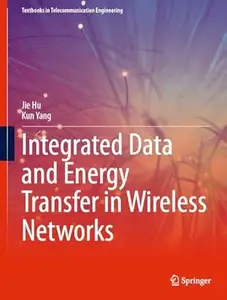 Integrated Data and Energy Transfer in Wireless Networks