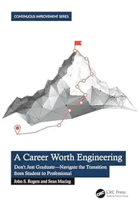 A Career Worth Engineering Don’t Just Graduate