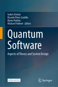 Quantum Software Aspects of Theory and System Design