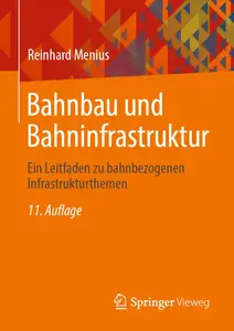 Bahnbau und Bahninfrastruktur, 11. Auflage