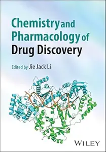 Chemistry and Pharmacology of Drug Discovery