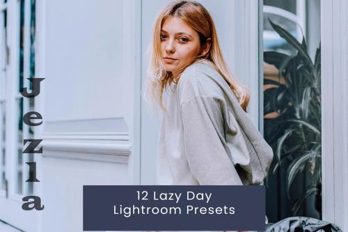 12 Lazy Day Lightroom Presets - X9UHR3H