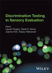 Discrimination Testing in Sensory Evaluation