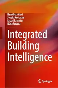 Integrated Building Intelligence