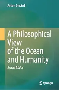 A Philosophical View of the Ocean and Humanity (2nd Edition)