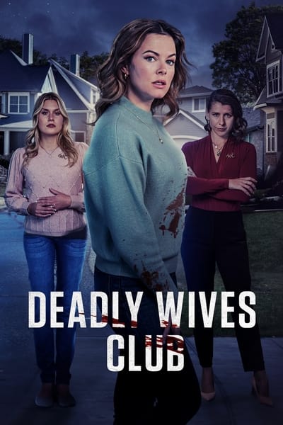 Deadly Wives Club (2024) 1080p WEB HEVC x265 RMTeam F3874eecc9787c7d8bea8768ac77a8d3