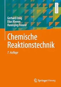 Chemische Reaktionstechnik, 7. Auflage