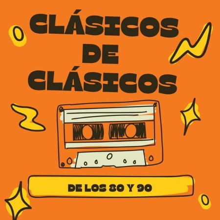 VA - Clásicos de Clásicos de los 80 y 90 2024