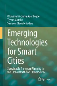 Emerging Technologies for Smart Cities