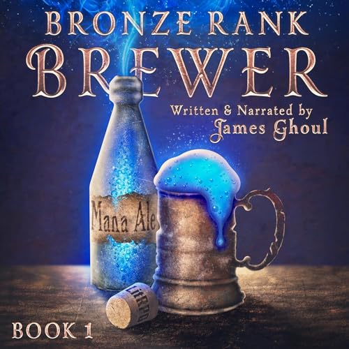 Bronze Rank Brewer [Audiobook]