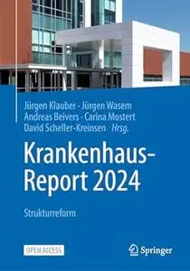 Krankenhaus-Report 2024 Strukturreform