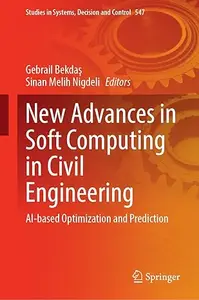 New Advances in Soft Computing in Civil Engineering