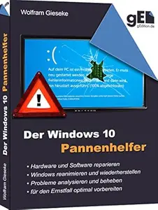 Der Windows 10 Pannenhelfer