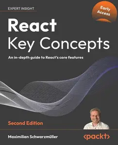 React Key Concepts – Second Edition (Early Access)