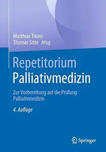 Repetitorium Palliativmedizin, 4. Auflage