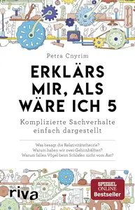 Erklärs mir, als wäre ich 5 Komplizierte Sachverhalte einfach dargestellt