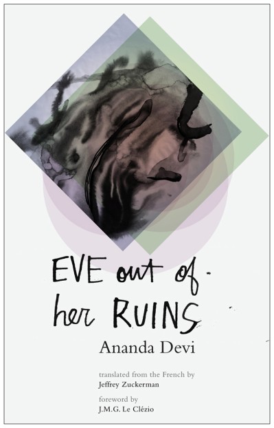 Eve Out of Her Ruins - Ananda Devi 37398da50aaa15265720fe6042889d27