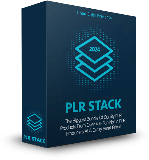 Chad Eljisr – PLR STACK 2024 Edition