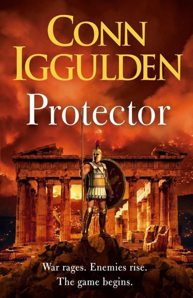 Protector: A Novel of Ancient Greece - Conn Iggulden 4ef311dc73a8cb85e03bc9beee00ae44